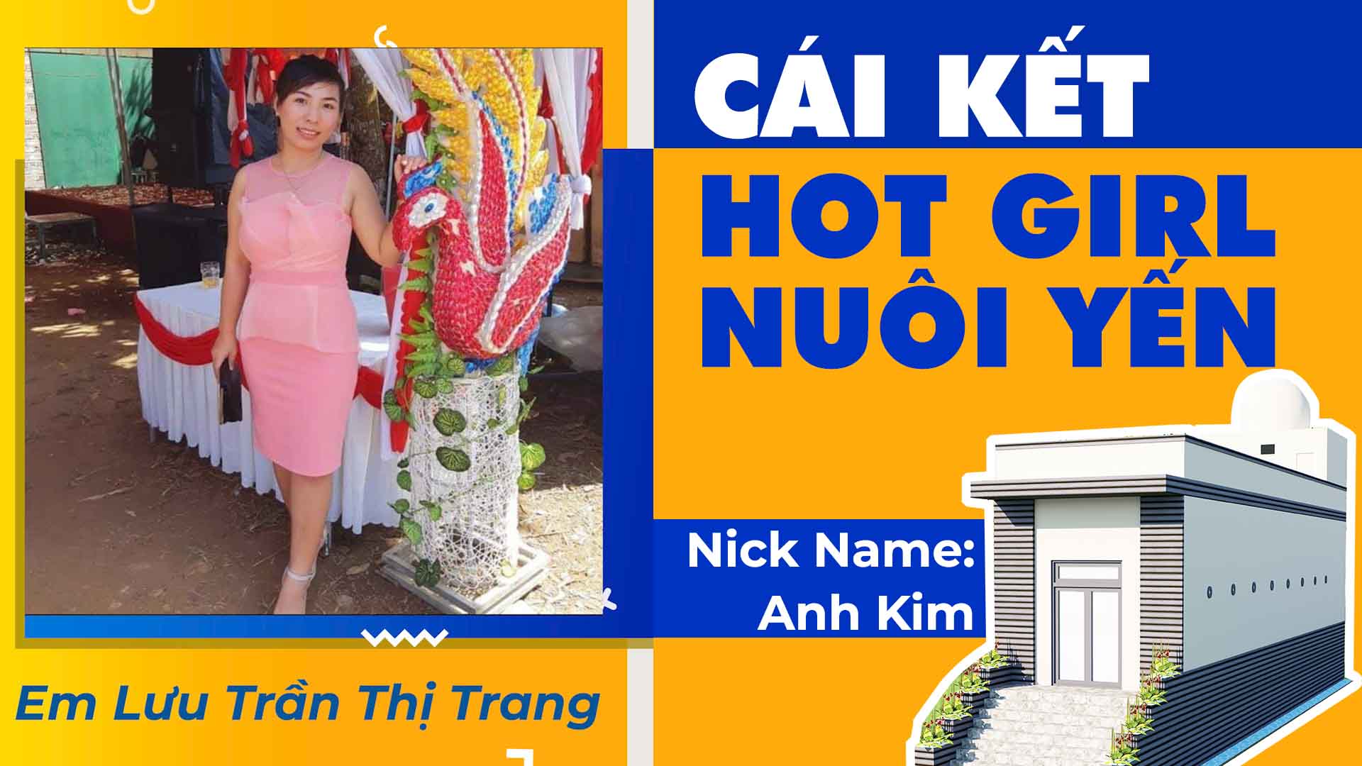 CÁI KẾT CỦA HOT GIRL NUÔI CHIM YẾN- Nick name: Kim Anh