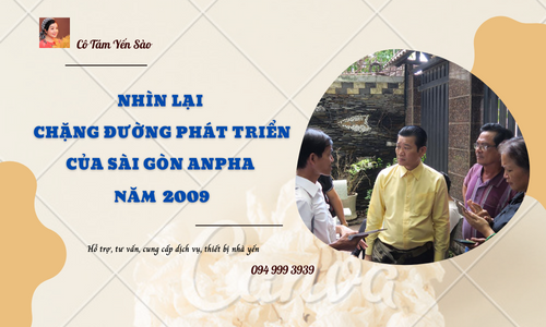 NHÌN LẠI CHẶNG ĐƯỜNG PHÁT TRIỂN CỦA SÀI GÒN ANPHA NĂM 2009