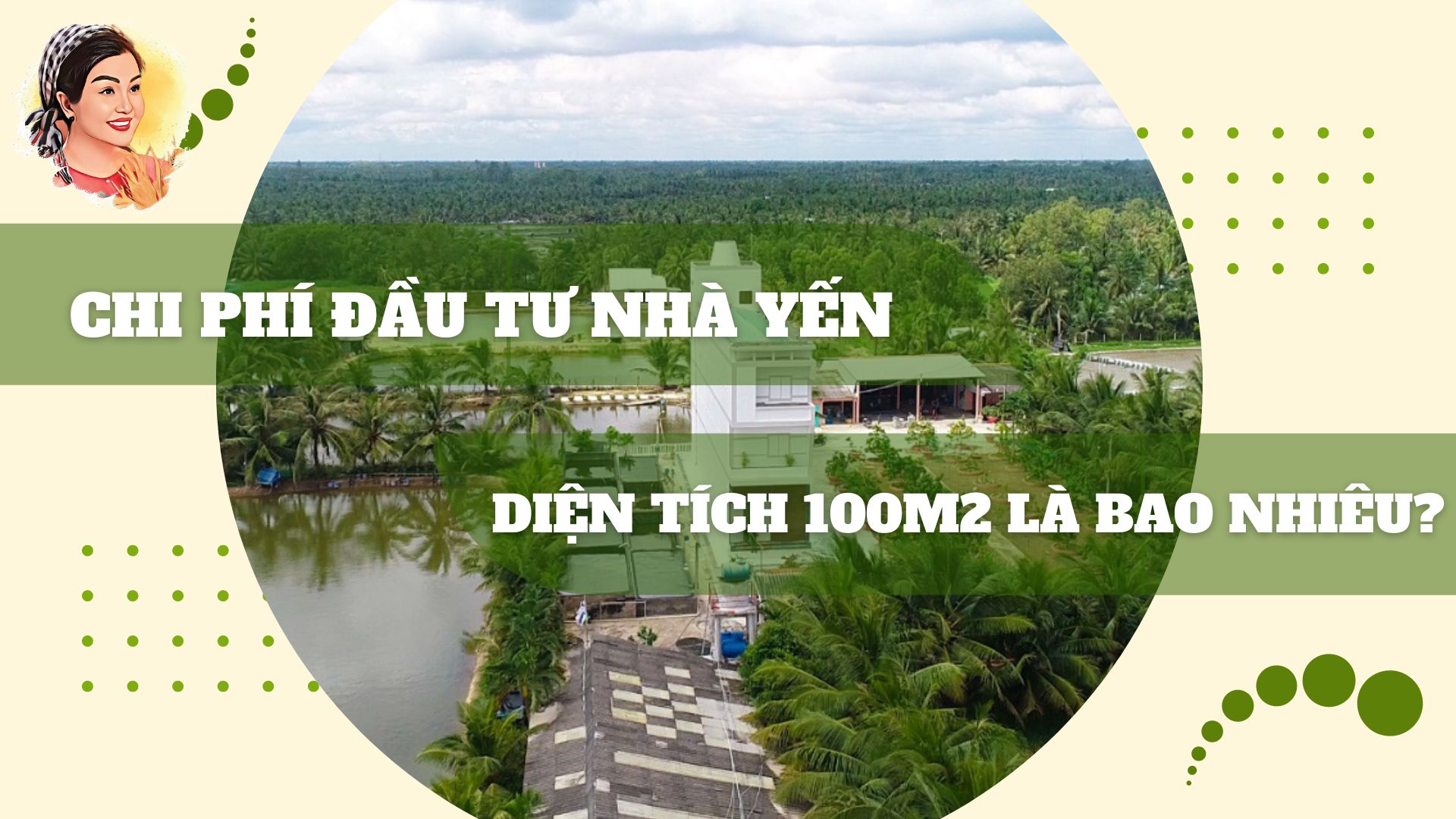 CHI PHÍ ĐẦU TƯ NHÀ YẾN DIỆN TÍCH 100M2 LÀ BAO NHIÊU?