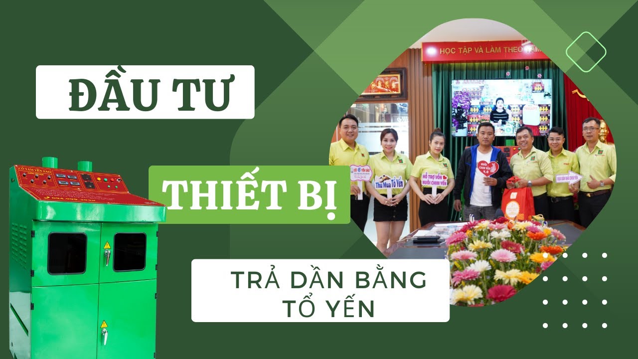 Hổ trợ thiết bị trả dần bằng tổ yến cho gia chủ ở Bình Định