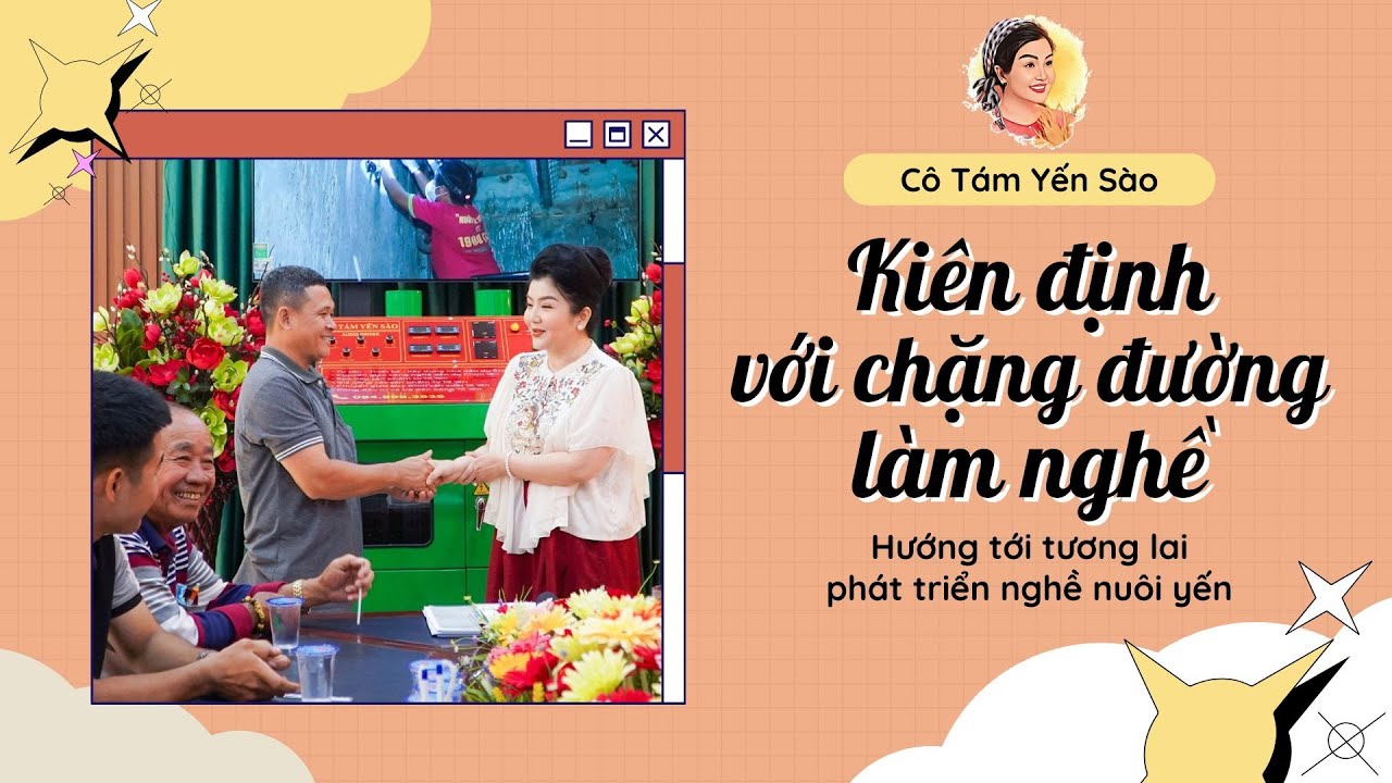 Kiên Định Với Chặng Đường Làm Nghề Dẫn Dụ Nuôi Chim Yến