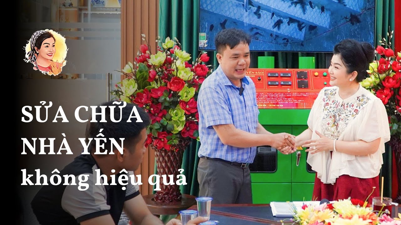 Sửa chữa nhà yến không hiệu quả - Tám luôn đồng hành cùng bà con