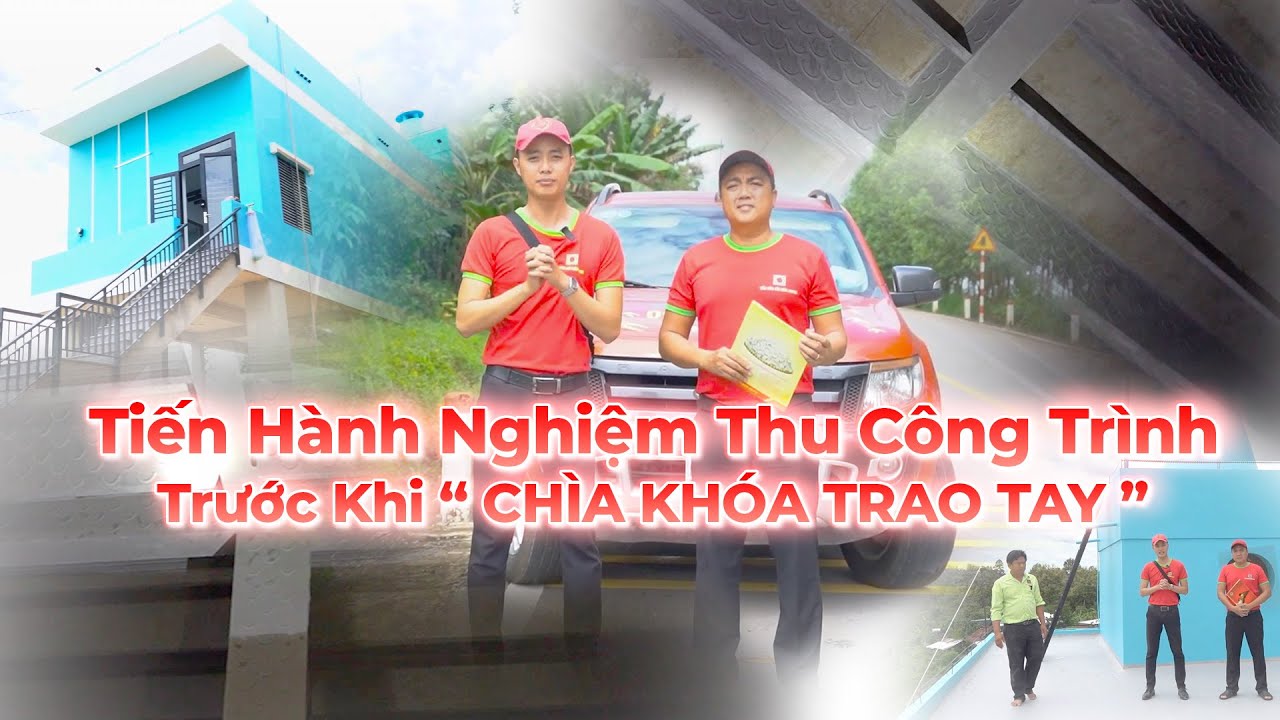 Tiến Hành Nghiệm Thu Nhà Yến Trước Khi “CHÌA KHÓA TRAO TAY”